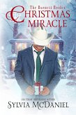 A Christmas Miracle: Cameron (The Burnett Brides, #11) (eBook, ePUB) A Christmas Miracle: Cameron (The Burnett Brides, #11) (eBook, ePUB)