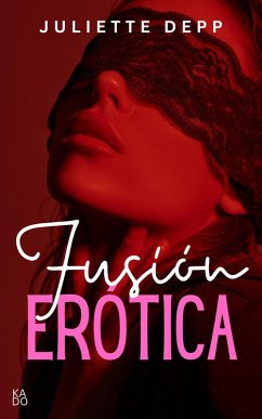 Cover Fusión erótica (eBook, ePUB)