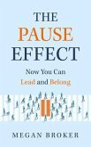 The Pause Effect (eBook, ePUB)