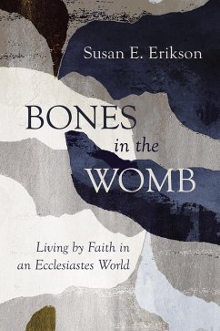 Bones in the Womb (eBook, ePUB)