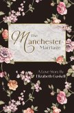 The Manchester Marriage (eBook, ePUB)