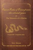 Patriot Paths of Pennsylvania...The Colonial Years (eBook, ePUB) Patriot Paths of Pennsylvania...The Colonial Years (eBook, ePUB)