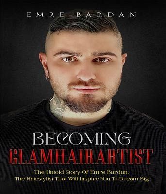 Becoming Glamhairartist (eBook, ePUB) Becoming Glamhairartist (eBook, ePUB)
