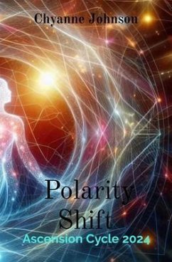 Polarity Shift (eBook, ePUB) - Johnson, Chyanne