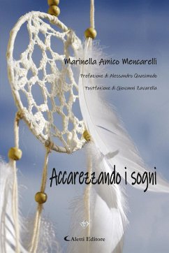 Accarezzando i sogni (eBook, ePUB) - Amico Mencarelli, Marinella