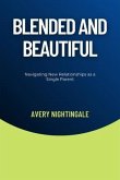 Blended and Beautiful (eBook, ePUB)