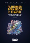 Alzheimer, Parkinson e tumori (eBook, ePUB)