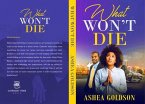 What Won't Die (eBook, ePUB)