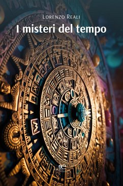 I misteri del tempo (eBook, ePUB) - Reali, Lorenzo