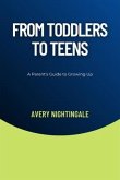 From Toddlers to Teens (eBook, ePUB)
