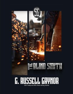 The Blind Smith (eBook, ePUB) - Russell G., Gaynor