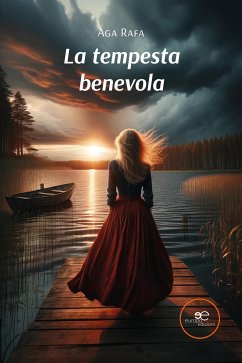 La tempesta benevola (eBook, ePUB) - Rafa, Aga