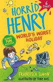 Horrid Henry: World's Worst Holiday (eBook, ePUB)