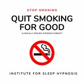 Stop Smoking - Quit Smoking for Good - Sleep Hypnosis (MP3-Download)