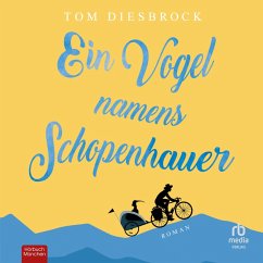 Ein Vogel namens Schopenhauer (MP3-Download) - Diesbrock, Tom