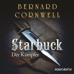 Starbuck: Der Kämpfer (MP3-Download) - Cornwell, Bernard