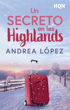 Un secreto en las Highlands (eBook, ePUB) - López, Andrea