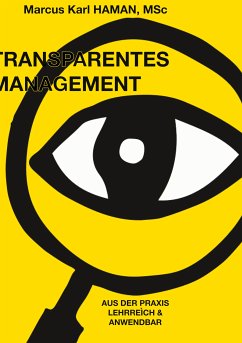Transparentes Management (eBook, ePUB) - Haman, Marcus Karl