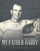 My Father Harry (eBook, ePUB)