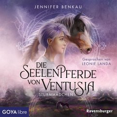 Sturmmädchen / Die Seelenpferde von Ventusia Bd.3 (MP3-Download) - Benkau, Jennifer