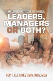 The Leadership Styles of God and Jesus; Leaders, Managers or Both? (eBook, ePUB)