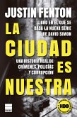 La ciudad es nuestra (eBook, ePUB)