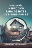 Manual de inspección para agentes de Bienes Raíces (eBook, ePUB)