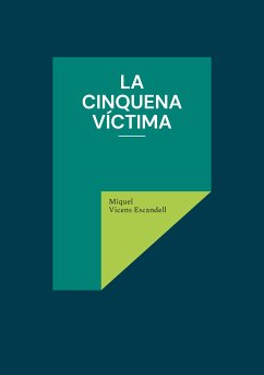 La cinquena víctima (eBook, ePUB) - Vicens Escandell, Miquel