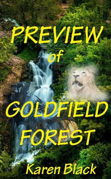 Preview of Goldfield Forest (eBook, ePUB) Preview of Goldfield Forest (eBook, ePUB)