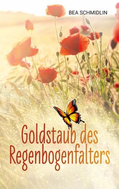 Cover Goldstaub des Regenbogenfalters (eBook, ePUB)