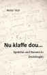 Nu klaffe dou - Sprache und Namen in... - Bild 1