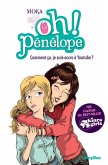 Oh ! Pénélope - Comment çà, je suis accro à Youtube ? - Tome 8 (eBook, ePUB) Oh ! Pénélope - Comment çà, je suis accro à Youtube ? - Tome 8 (eBook, ePUB)