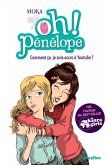 Oh ! Pénélope - Comment çà, je suis accro à Youtube ? - Tome 8 (eBook, ePUB)