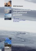 Flugzeugtankuhren sind emotional gesteuert (eBook, ePUB)