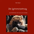 Die Igelverschwörung (eBook, ePUB)