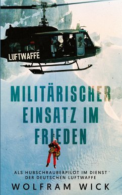 Militärischer Einsatz im Frieden (eBook, ePUB) - Wick, Wolfram