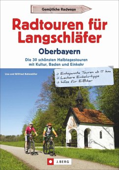 Cover Radtouren für Langschläfer Oberbayern 