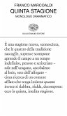 Quinta stagione. Monologo drammatico Quinta stagione. Monologo drammatico