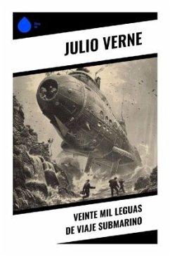 Veinte mil leguas de viaje submarino - Verne, Julio