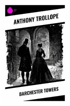 Barchester Towers - Trollope, Anthony