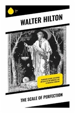 The Scale of Perfection - Hilton, Walter