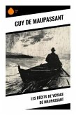 Les récits de voyage de Maupassant