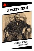 Personal Memoirs of U.S. Grant