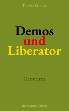 Demos und Liberator - Klinger, Thomas