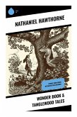 Wonder Book & Tanglewood Tales