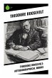 Theodore Roosevelt: Autobiographical... - Bild 1