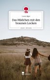 Das Mädchen mit den braunen Locken. Life is a Story - story.one