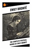 The Complete Poetical Works of Emily Brontë