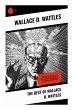 The Best of Wallace D. Wattles - Bild 1