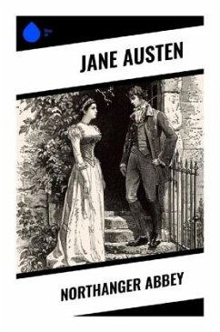 Northanger Abbey - Austen, Jane